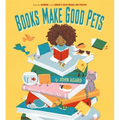 Books Make Good Pets