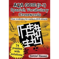 AQA GCSE (9-1) Spanish Vocabulary Crosswords: 74 crossword puzzles covering core vocabulary for exams in 2018 onwards