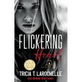 Flickering Heart