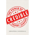 Credible: The Power of Expert Leaders