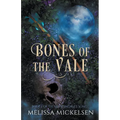Bones of the Vale
