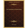 The Psychology of Handwriting