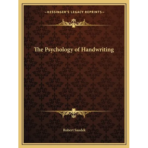 The Psychology of Handwriting