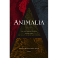 Animalia: An Anti-Imperial Bestiary for Our Times