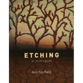 Etching: An Artist's Guide