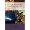 Reading the Passion Stories with Heart and Mind