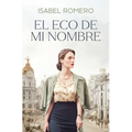 El Eco de Mi Nombre / The Echo of My Name