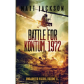 Battle of Kontum, 1972