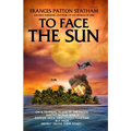 To Face The Sun