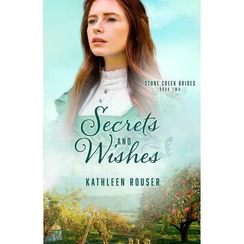 Secrets and Wishes