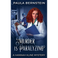 Murder is Paralyzing
