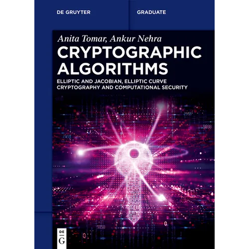 Cryptographic Algorithms: Elliptic and Jacobian, Elliptic Curve Cryptography and Computational Security