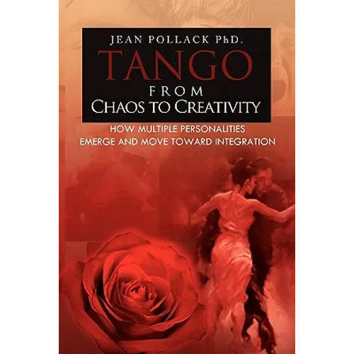 Tango from Chaos to Creativity
