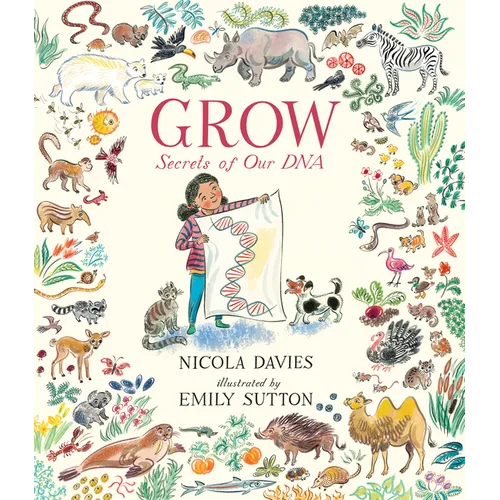 Grow: Secrets of Our DNA