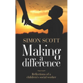 Making a Difference: Reflections of a children's social worker