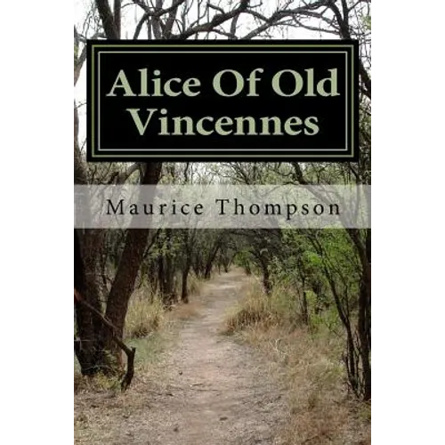 Alice Of Old Vincennes