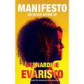 Manifesto: On Never Giving Up