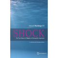 Shock: The True Nature of Shock, an Osteopathic Approach