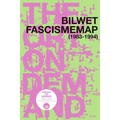 Bilwet Fascismemap (1983-1994)