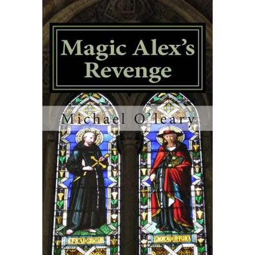 Magic Alex's Revenge
