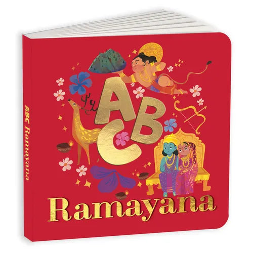 ABC Ramayana: Illustrated Alphabet Book to Discover Characters and Stories Explore Hindu Mythology, Timeless Values, and Cultural Heritage Chronologic