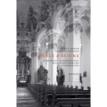 Ovale & Blicke: Dominikus Zimmermanns Wallfahrtskirche in Steinhausen