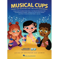 Musical Cups Song and Activities for the Music Classroom (Book/Online Media)