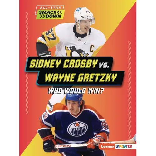 Sidney Crosby vs. Wayne Gretzky: Who Would Win?