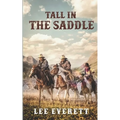 Tall In The Saddle