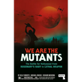 We Are the Mutants: The Battle for Hollywood from Rosemary's Baby to Lethal Weapon