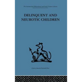 Delinquent and Neurotic Children: A comparative study