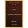 Ruth: The Romance Of Redemption
