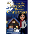 'Twas the Mystery Before Christmas