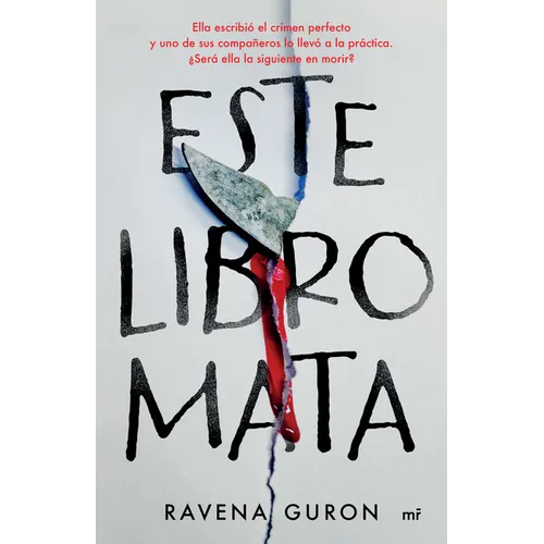 Este Libro Mata: Ella Escribió El Crimen Perfecto Y Uno de Sus Compañeros Lo Llevó a la Práctica... / This Book Kills