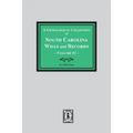 A Genealogical Collection of South Carolina Wills and Records. ( Volume #1 )