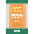 Pocket Therapy for Emotional Balance: Quick DBT Skills to Manage Intense Emotions [Large Print 16 Pt Edition]
