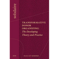 Transformative Donor Organizing: The Developing Theory and Practice