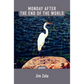 Monday After the End of the World