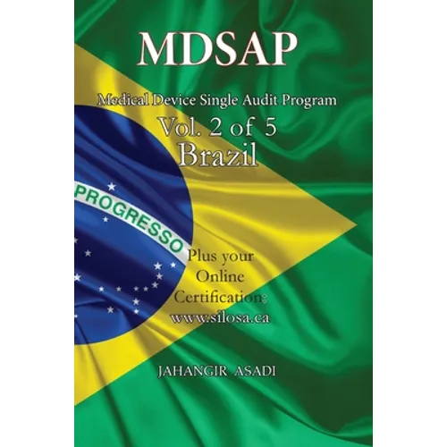MDSAP Vol.2 of 5 Brazil: ISO 13485:2016 for All Employees and Employers