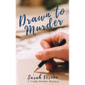 Drawn to Murder