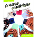 Exploring Smartphones