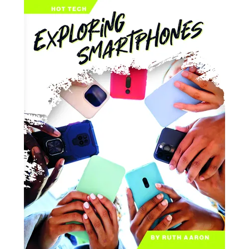 Exploring Smartphones