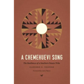 A Chemehuevi Song: The Resilience of a Southern Paiute Tribe