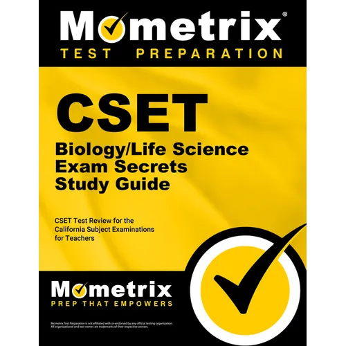 CSET Biology/Life Science Exam Secrets Study Guide: CSET Test Review for the California Subject Examinations for Teachers