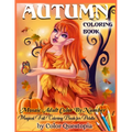 Autumn Coloring Book -Mosaic Adult Color By Number- Magical Fall Coloring Book For Adults: Including Pumpkins, Fall Leaves, Elves and Fairies of the A