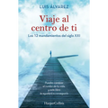 Viaje Al Centro de Ti (Journey to the Center of You)