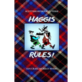 Haggis Rules!: Scottish Humour in Verse