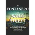 Un Fontanero en Wall Street: El Camino hacia la Independencia Económica