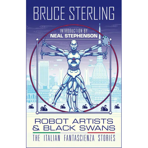 Robot Artists & Black Swans: The Italian Fantascienza Stories