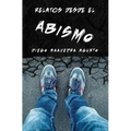 Relatos desde el abismo